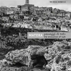 Passaggi di tufo-The evolution of tufo. Matera Reso Gratuito