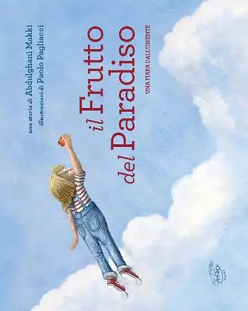 Di Tendenza Il frutto del paradiso. Ediz. italiana e araba