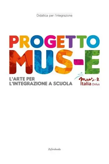 Ultima Occasione Progetto Mus-e. L‘arte per l‘integrazione a scuola