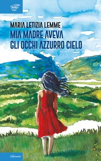 A Buon Prezzo Mia madre aveva gli occhi azzurro cielo