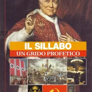 Quantità Limitata Il Sillabo, un grido profetico