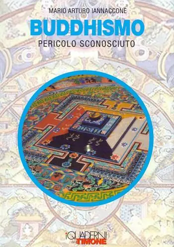 Sconto Buddhismo, pericolo sconosciuto