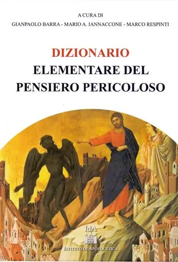 Offerta Limitata Dizionario elementare del pensiero pericoloso