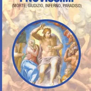 Scelto Dai Clienti I novissimi. Morte, giudizio, inferno, paradiso