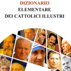 Prezzo Ridotto Dizionario elementare dei cattolici illustri