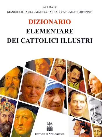 Prezzo Ridotto Dizionario elementare dei cattolici illustri