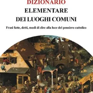 Promozione Dizionario elementare dei luoghi comuni