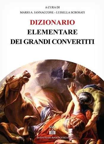 Soddisfatti O Rimborsati Dizionario elementare dei grandi convertiti