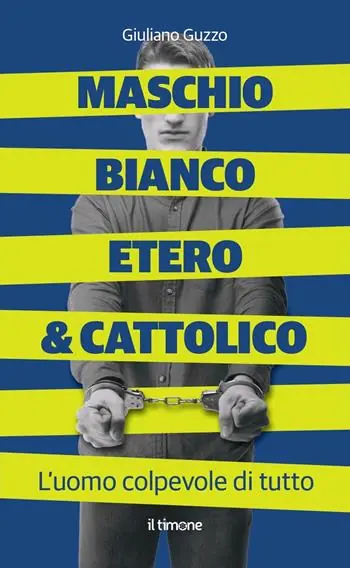 Compra Adesso Maschio bianco etero & cattolico