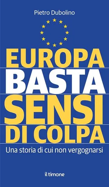 Europa basta sensi di colpa A Buon Prezzo
