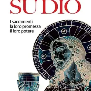 Spedizione Espresso Giuro su Dio. I sacramenti, la loro promessa, il loro potere