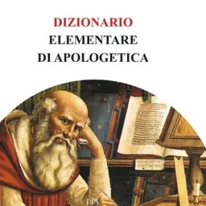Dizionario elementare di apologetica A Buon Prezzo