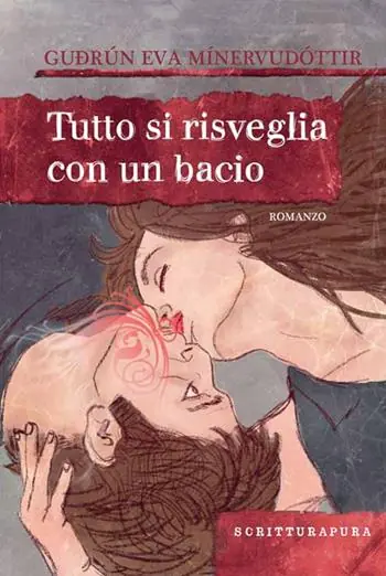 Tutto si risveglia con un bacio. Ediz. illustrata Must-Have