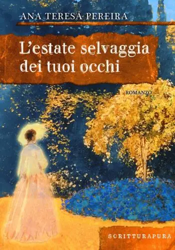 Più Venduto L‘ estate selvaggia dei tuoi occhi