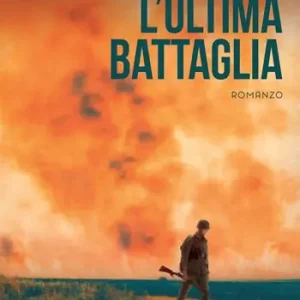 Prezzo Conveniente L‘ultima battaglia