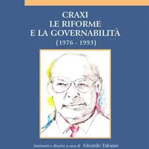 Craxi. Le riforme e la Governabilità (1976-1993) Affare