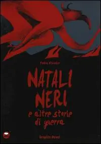 Natali neri e altre storie di guerra Prezzo Scontato