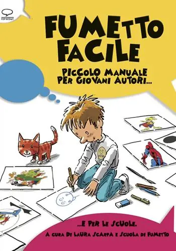 Spedizione Espresso Fumetto facile. Piccolo manuale per giovani autori... e per le scuole