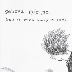 Genova per noi. Album di famiglia passante per Genova Offerta
