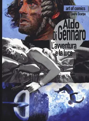 Economico Aldo Di Gennaro. L‘avventura e la luce. Ediz. a colori