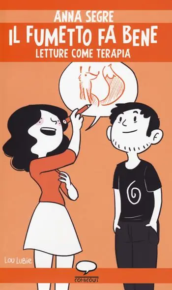 Il fumetto fa bene. Letture come terapia Super Prezzo