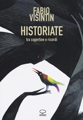 Offerta Lampo Historiate. Tra copertine e ricordi