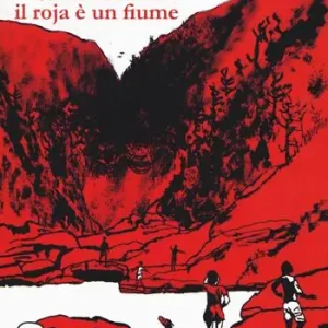 Umani. Il Roja è un fiume Must-Have