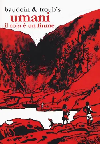 Umani. Il Roja è un fiume Must-Have