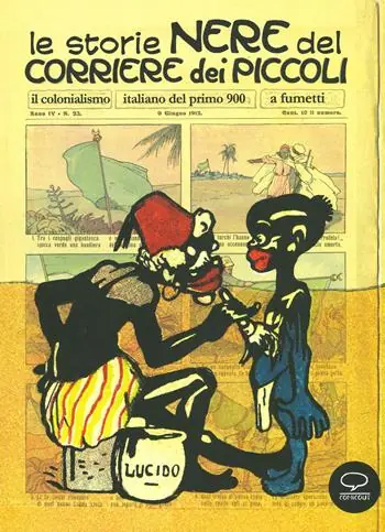 Compra Online Le storie nere del Corriere dei Piccoli. Il colonialismo italiano del primo 900, a fumetti. Ediz. a colori