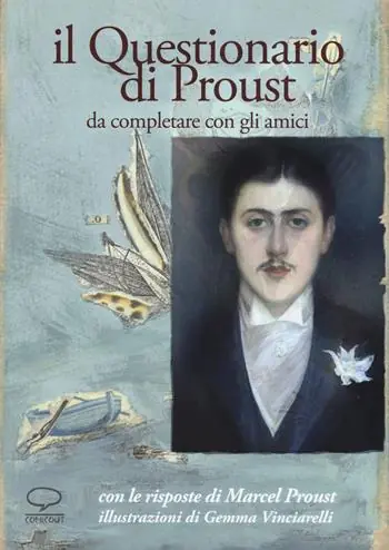 Offerta Lampo Il questionario di Proust da completare con gli amici. Con le risposte di Marcel Proust