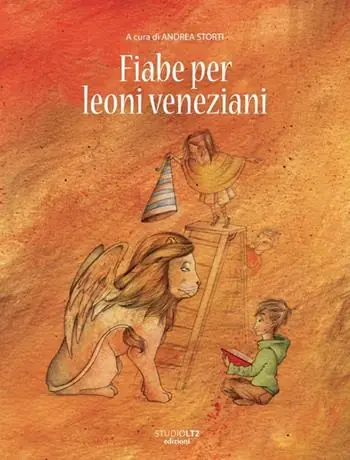Fiabe per leoni veneziani Professionale