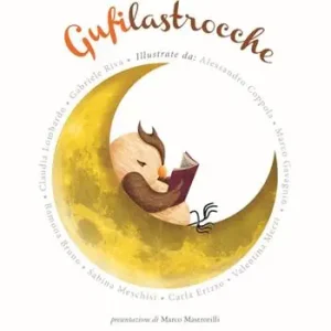 Ordina Subito Gufilastrocche. Ediz. illustrata