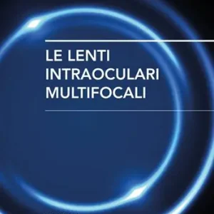 Le lenti intraoculari multifocali Promozione