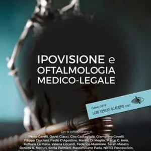 Ipovisione e oftalmologia medico-legale Nuovo Arrivo
