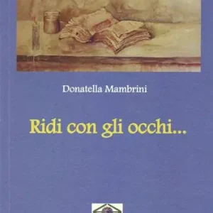 Promo Stagionale Ridi con gli occhi...