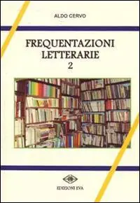 Promozione Frequentazioni letterarie. Vol. 2