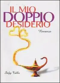 Il mio doppio desiderio Offerta