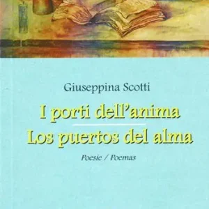 I porti dell‘anima-Los postos del alma Non Perdere