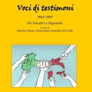 Voci di testimoni. (1943-1945) da Venafro a Niguarda Promo Stagionale