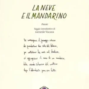 La neve e il madarino Solo Oggi
