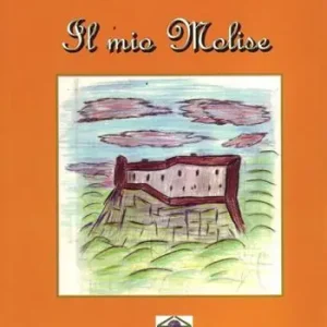 Il mio Molise Nuova Collezione
