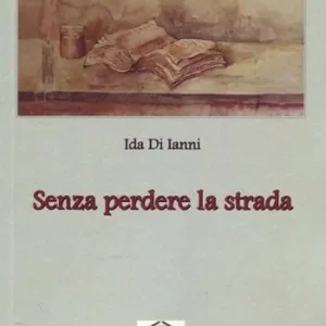 Senza perdere la strada Subito Disponibile