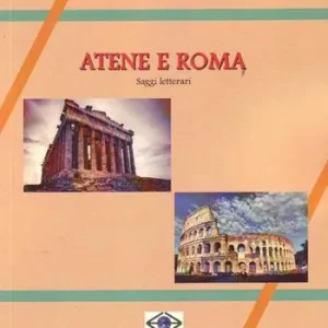 Atene e Roma. Saggi letterari Soddisfatti O Rimborsati
