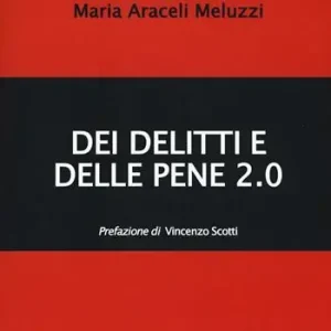 Must-Have Dei delitti e delle pene 2.0