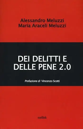 Must-Have Dei delitti e delle pene 2.0