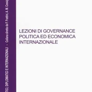 Acquista Ora Lezioni di governance politica ed economica internazionale