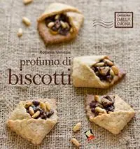 Profumo di biscotti. Ediz. a colori Offerta Speciale