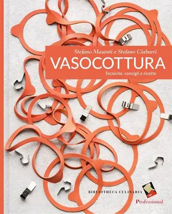 Vasocottura. Tecniche, consigli e ricette. Ediz. a colori Offerta Speciale
