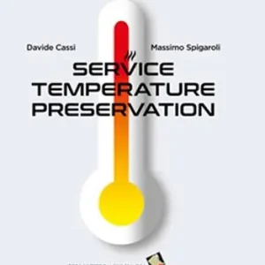 Esclusivo Conservazione a temperatura di servizio. Ediz. a colori