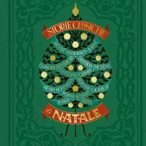 Storie classiche di Natale. Ediz. illustrata Spedizione Espresso